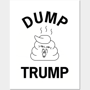 Dump Trump Posters and Art